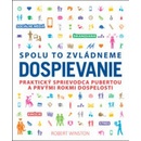 Dospievanie - Robert Winston