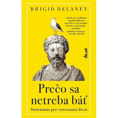 Prečo sa netreba báť - Brigid Delaney