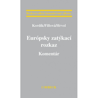 Európsky zatýkací rozkaz - Marek Kordík