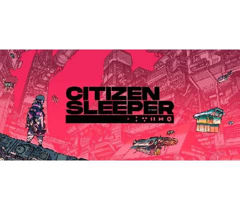 Citizen Sleeper