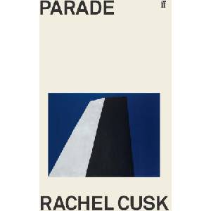 Parade | Rachel Cusk (2024)
