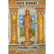 Pekařka z Lýdie - David Wishart