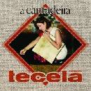 A Cantadeira - Tecela CD