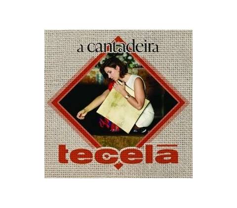 A Cantadeira - Tecela CD