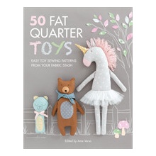 50 Fat Quarter Toys: Easy Toy Sewing Patterns from Your Fabric Stash - Verso AmePaperback