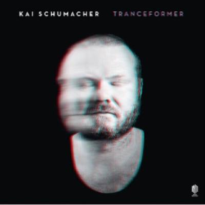 Kai Schumacher: Tranceformer LP
