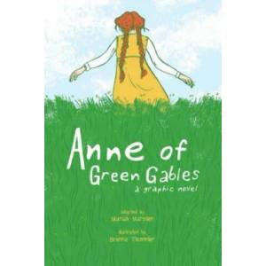 Anne of Green Gables: A Graphic Novel (ISBN: 9781449479602)