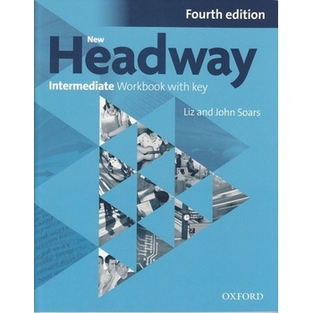 New Headway 4th edition Intermediate Workbook with key without iChecker CD-ROM - John Soars, Liz Soars