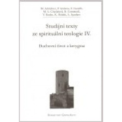 Studijní texty ze spirituální teologie IV.