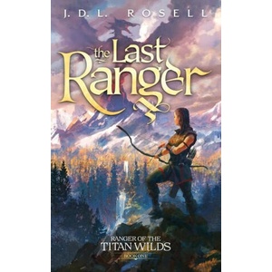 The Last Ranger | J. D. L. Rosell (2022)