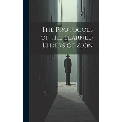The Protocols of the Learned Elders of Zion | Anonymous