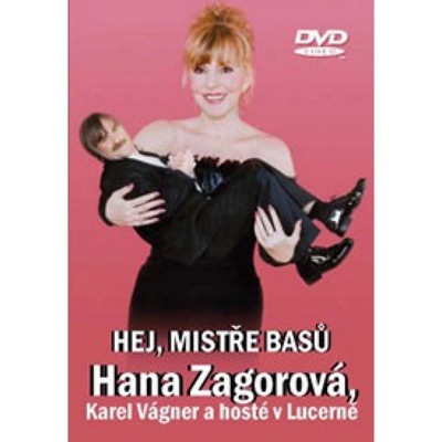 Zagorová, Hana; Vágner, Karel - Hej, mistře basů