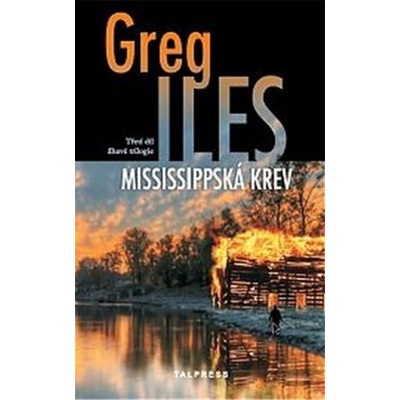 Mississippská krev - Greg Iles