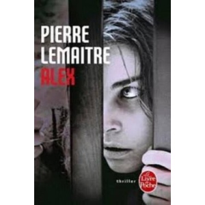 Alex | Pierre Lemaitre (ISBN: 9782253166443)