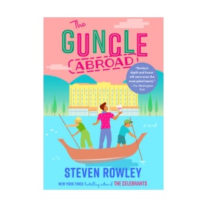 GUNCLE ABROAD (ISBN: 9780593540473)