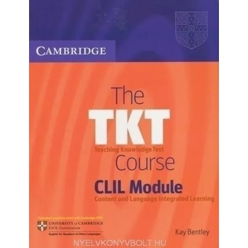 The TKT Course CLIL Module Book