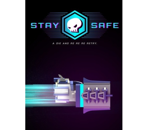 Stay Safe