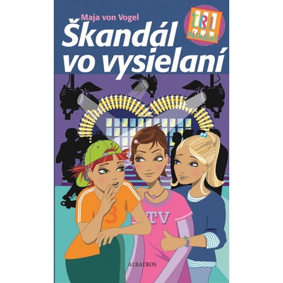 Tri pátračky: Škandál vo vysielaní - Maja von Vogel