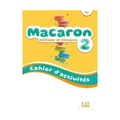 Macaron niveau 2 cahier d'exercices
