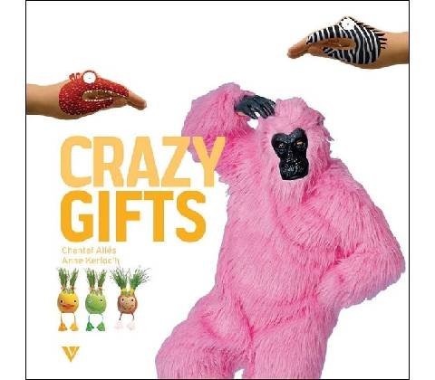 Crazy Gifts