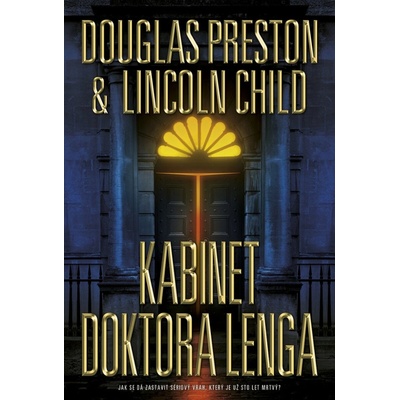 Kabinet doktora Lenga Douglas Preston, Lincoln Child