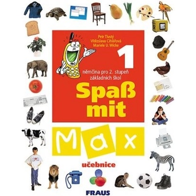 Spass mit Max 1-učebnice - Tlustý, Cíhlářová