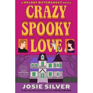 Crazy Spooky Love | SILVER JOSIE (ISBN: 9780593983003)