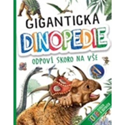 Gigantická Dinopedie - Odpoví skoro na vše - SUN