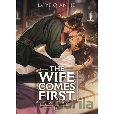 Wife Comes First: Qi Wei Shang (Novel) Vol. 1, Qian Ye He, 2025