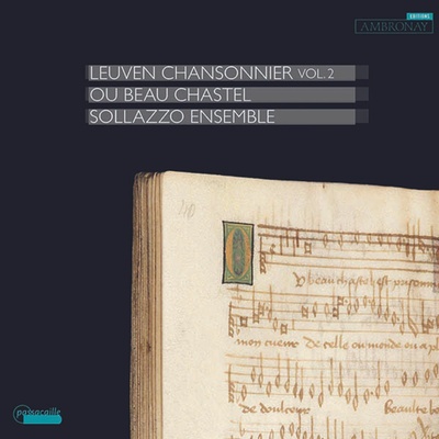 LEUVEN CHANSONNIER VOL. 2 - OU BEAU CHASTEL CD