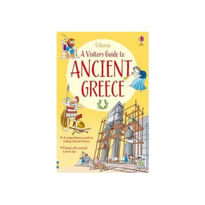 Visitor's Guide to Ancient Greece Sims Lesley