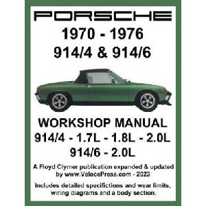 Porsche 914/4 & 914/6 1970-1976 Workshop Manual | Velocepress (ISBN: 9781588502742)