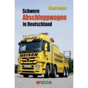 Schwere Abschleppwagen in Deutschland | Klaus Lassen (2009)