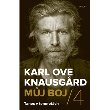 Tanec v temnotách - Knausgard Karl Ove