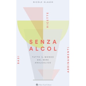 Senza alcol. Tutto il mondo del bere analcolico | Nicole Klauss (2025)