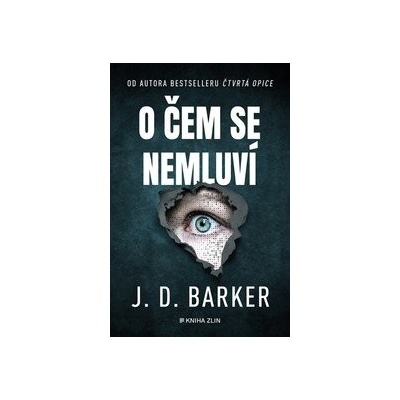 O čem se nemluví - J.D. Barker