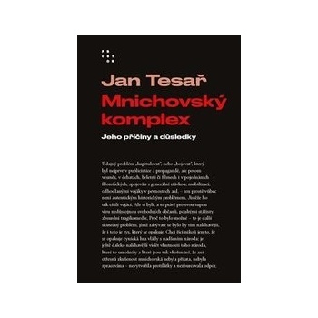 Mnichovský komplex - Jan Tesař