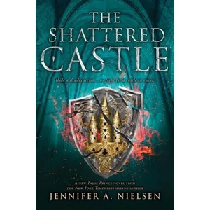 The Shattered Castle (ISBN: 9781338275926)