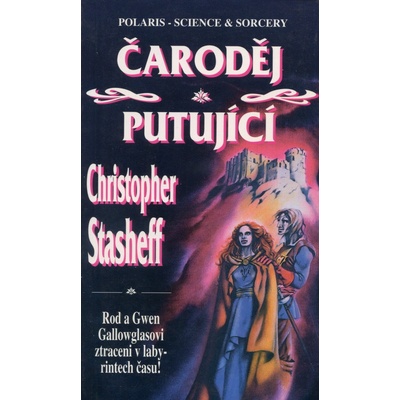 Čaroděj putující - Christopher Stasheff