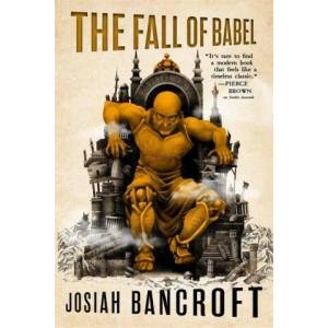 Fall of Babel | JOSIAH BANCROFT (ISBN: 9780356510866)