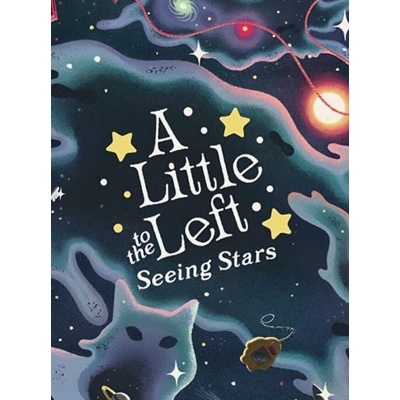 A Little to the Left: Seeing Stars