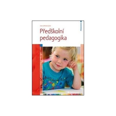 Eva Opravilová Předškolní pedagogika