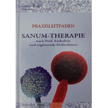 SANUM-Therapie nach Prof. Enderlein und ergnzende Manahmen - Praxisleitfaden Weigel GnterPevná vazba