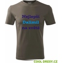 Tričko nejlepší Dalimil na světě Tričko se jménem army