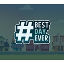 Best Day Ever