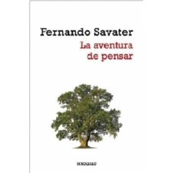 La aventura de pensar | Fernando Savater