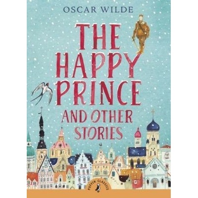 Happy Prince a Other Stories