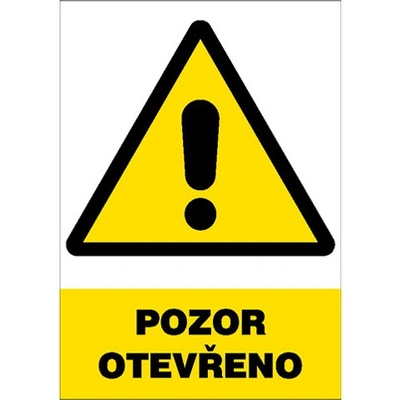 Značka Pozor – Otevřeno, plastová tabulka, 210 × 297 mm BZ FE406