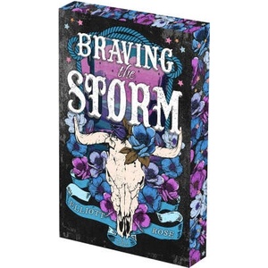 Braving the Storm: Deluxe Limited Edition (ISBN: 9781496758903)