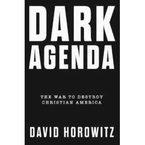 DARK AGENDA | David Horowitz (ISBN: 9781630061142)